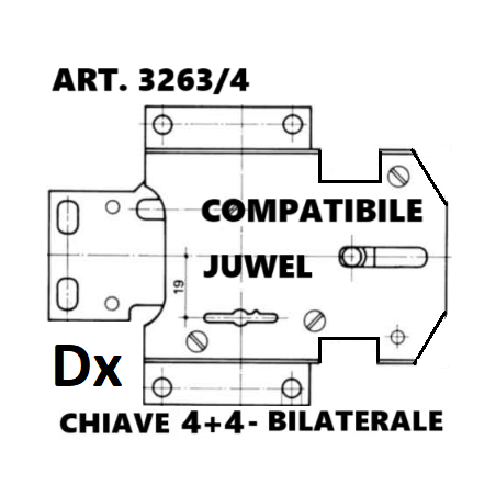 Art.3263-4 compatibile Juwel (DX) ATTENZIONE: INSERIMENTO CHIAVE POSTERIORE